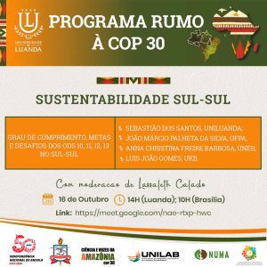 Universidade de Luanda participa no Programa “Rumo à COP 30” com enfoque na Sustentabilidade Sul-Sul