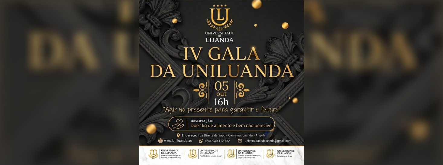 IV GALA DA UNIVERSIDADE DE LUANDA