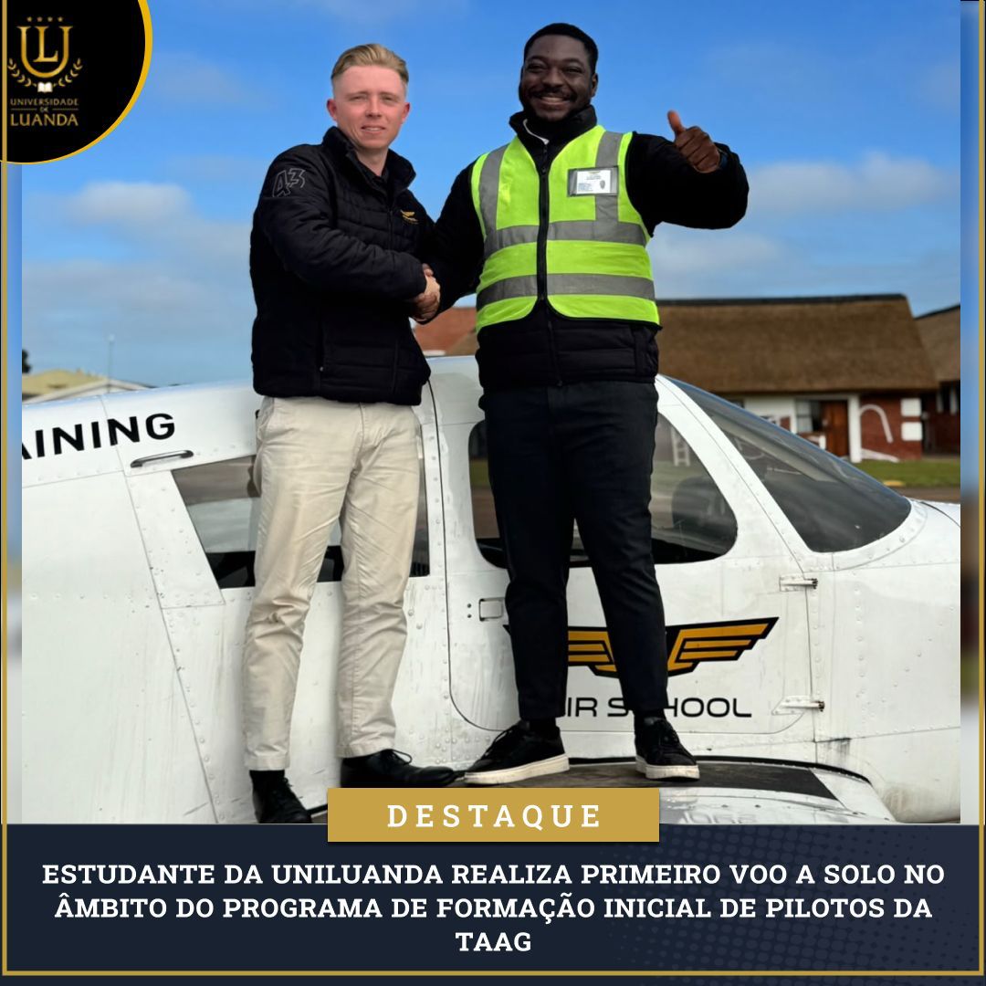 Estudante da UniLuanda (IPGEST) Realiza Primeiro Voo a Solo no Âmbito do Programa de Formação Inicial de Pilotos da TAAG